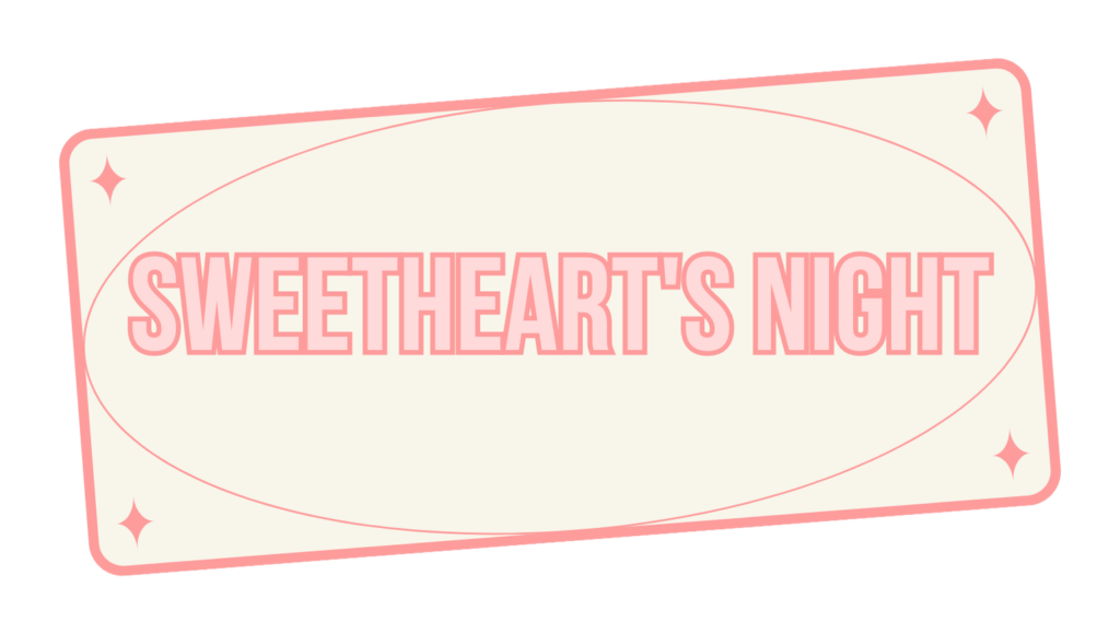 Sweetheart’s Night